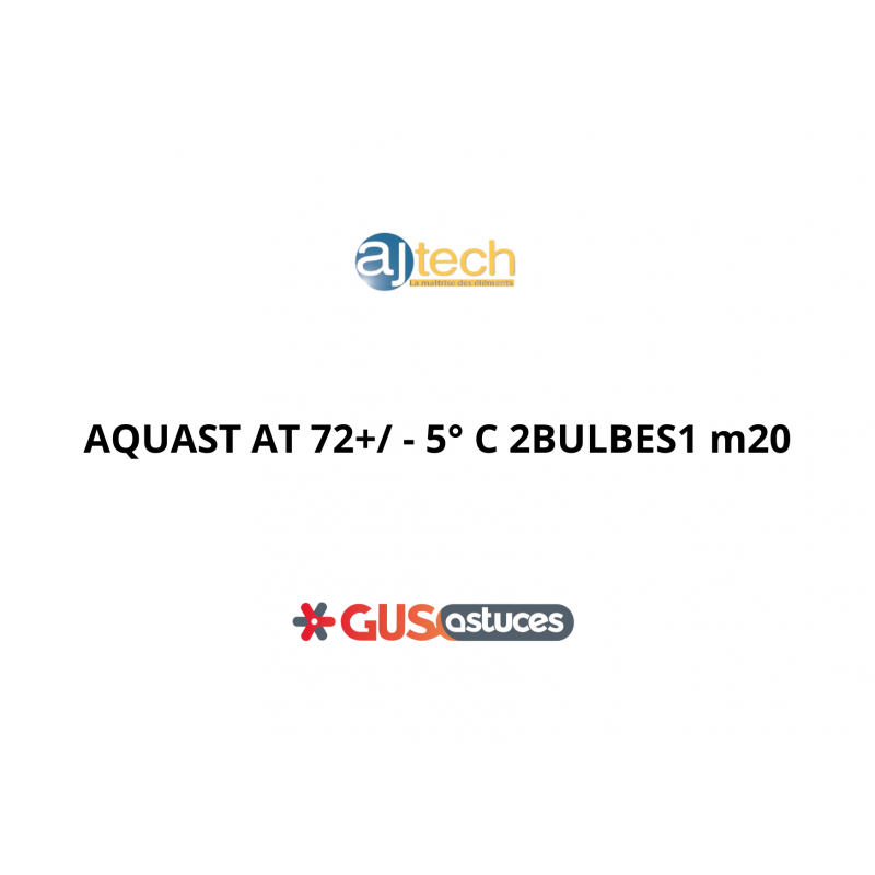 AQUASTAT 72+/ - 5° C 2BULBES1 m20 903000875 Ajtech