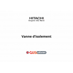 Vanne d'isolement E02503 Hitachi