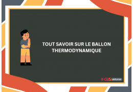 Tout savoir sur le ballon thermodynamique